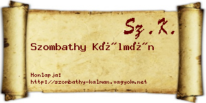 Szombathy Kálmán névjegykártya
